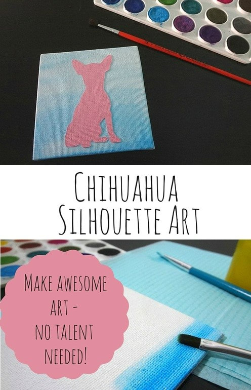 Silhouette chihuahua art with watercolor background - so easy no one will guess that it takes NO artistic talent to make!e